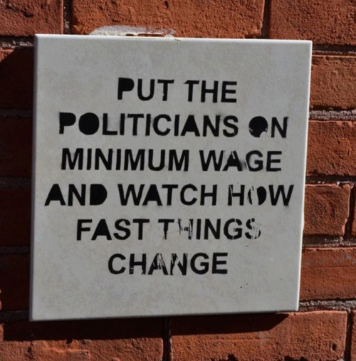 Put the Politicians on Minimum Wages